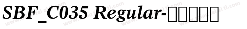 SBF_C035 Regular字体转换